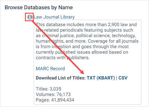 More information icon next to database titles when logged in to HeinOnline